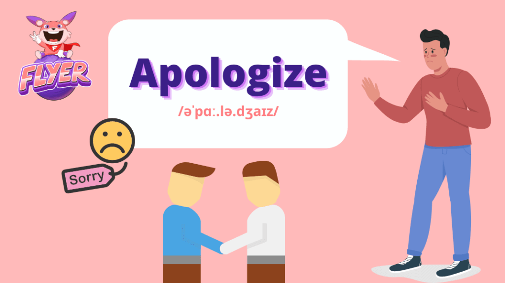 Cấu trúc “Apologize” là gì?