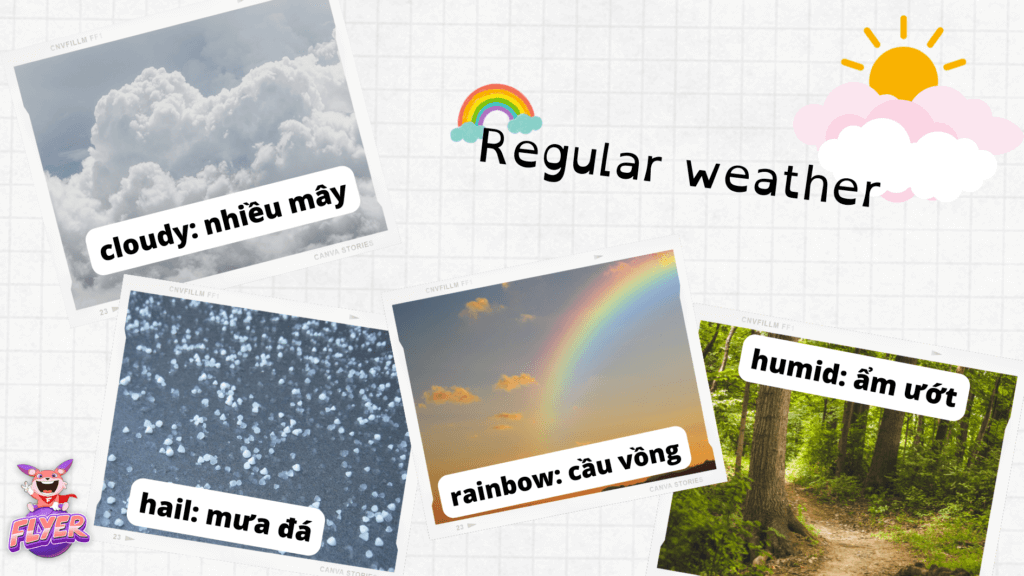 Từ vựng tiếng Anh về tình trạng thời tiết thường gặp (Regular Weather)