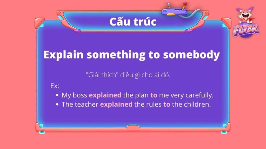 explain đi với giới từ gì