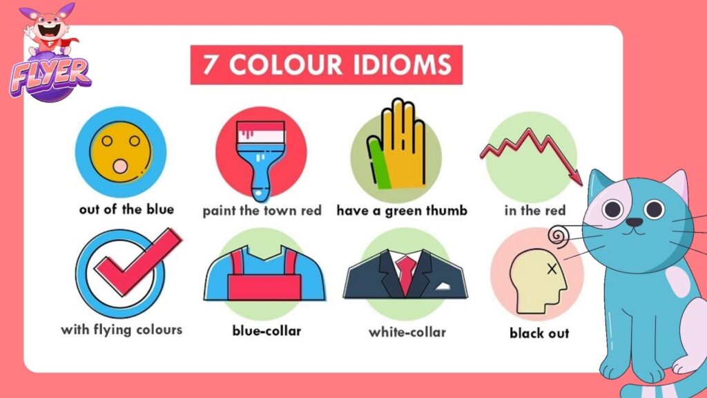 7 “idioms" thông dụng chủ đề màu sắc